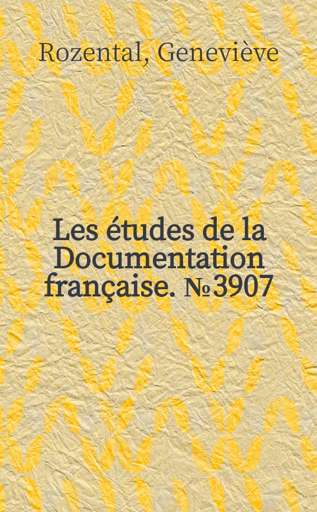 Les études de la Documentation française. №3907/3908 : Le théâtre en France