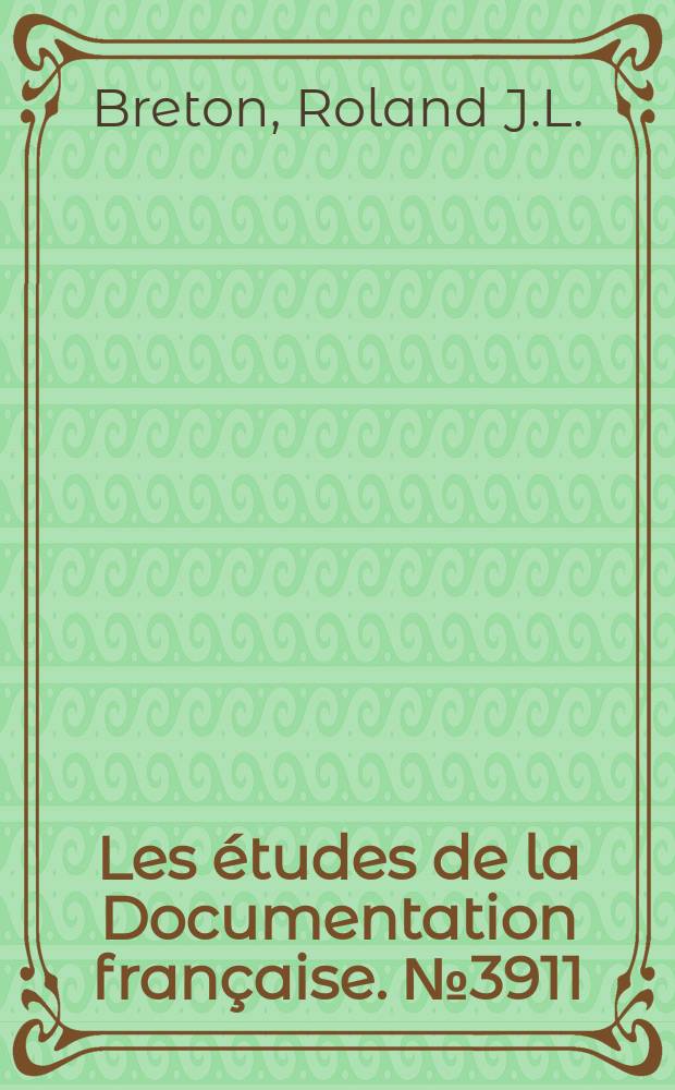 Les études de la Documentation française. №3911/3912 : La population du Bangla-Desh