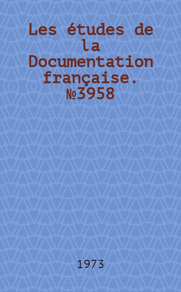 Les études de la Documentation française. №3958 : La carte scolaire