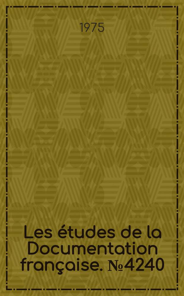 Les études de la Documentation française. №4240 : Centre international de l'enfance. Paris. [Rapport d'activité]