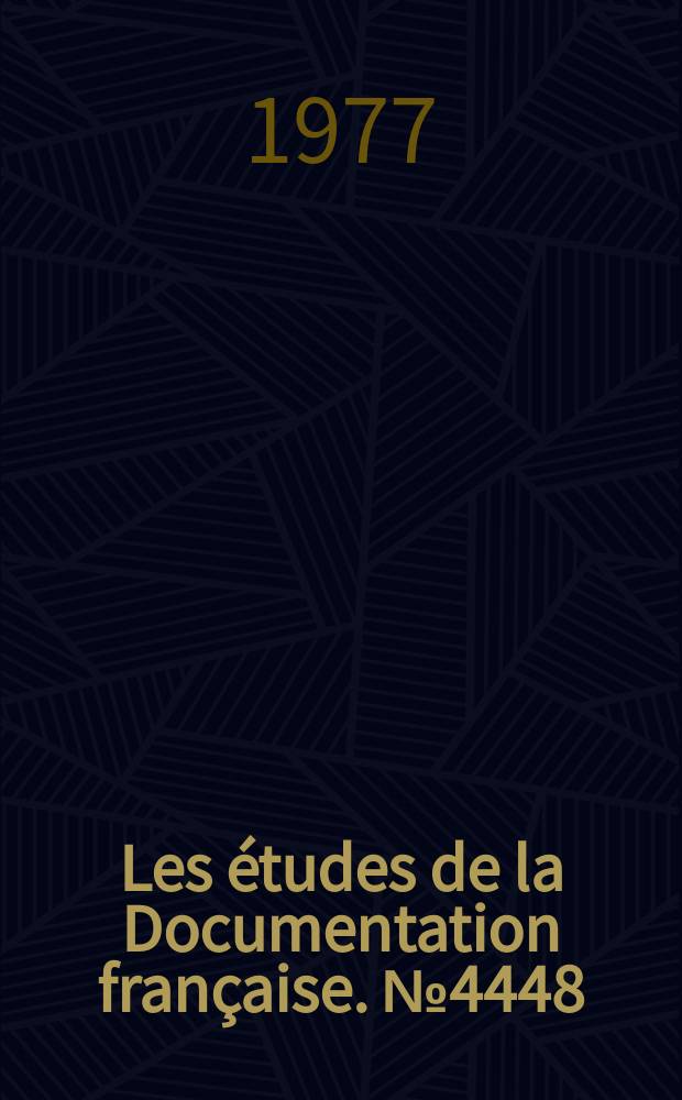 Les études de la Documentation française. №4448/4450 : Liberté et responsabilité de la presse en Grande-Bretagne: le Presse council