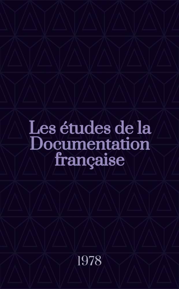 Les &eacute;tudes de la Documentation fran&ccedil;aise : Entreprise et planification socialiste