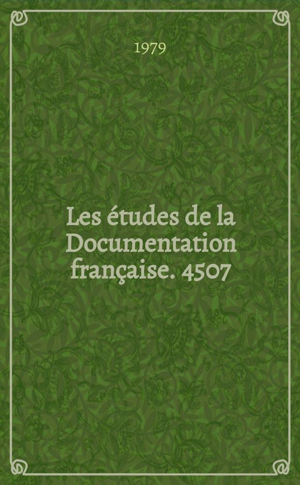 Les études de la Documentation française. 4507/4508 : Les entreprises publiques en France