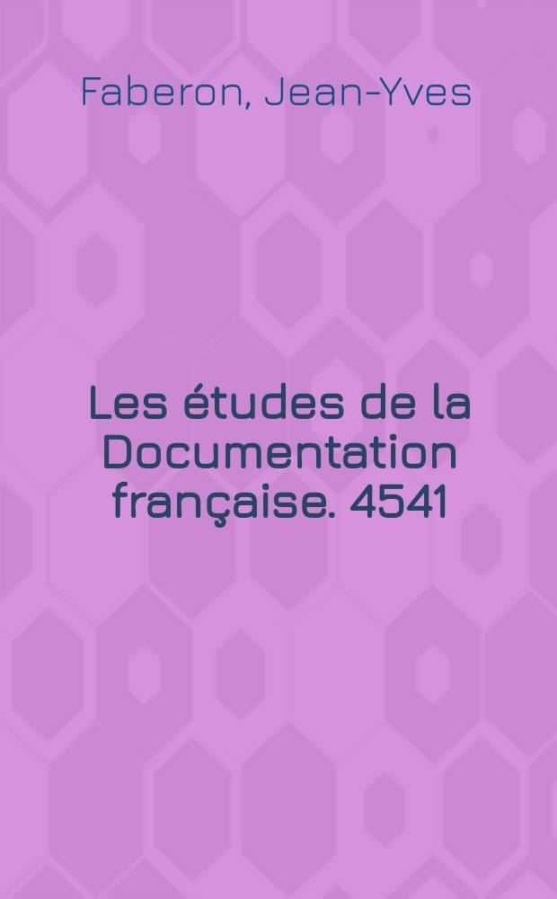 Les études de la Documentation française. 4541/4542 : Les économies d'énergie en France