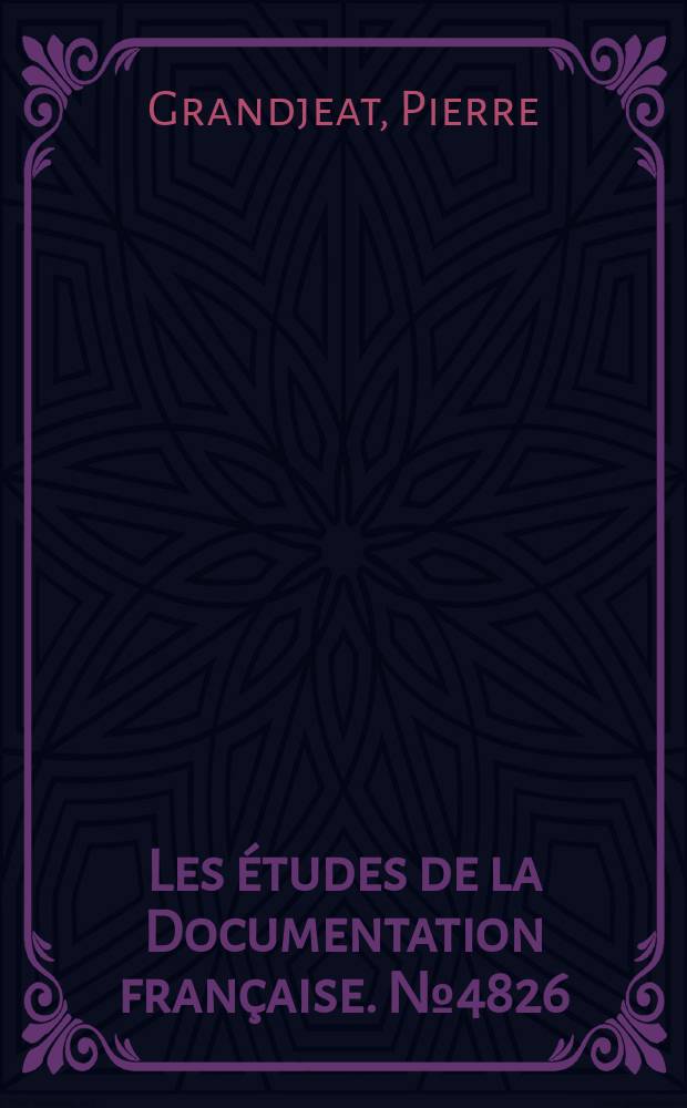 Les études de la Documentation française. №4826 : Les chambres régionales des comptes
