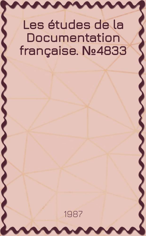 Les études de la Documentation française. №4833 : Propriété et pouvoir dans l'industrie