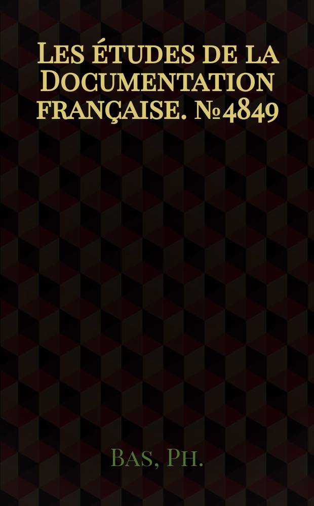 Les études de la Documentation française. №4849 : L'Afrique australe dans la tourmente