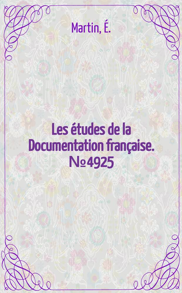 Les études de la Documentation française. №4925 : La Catalogne