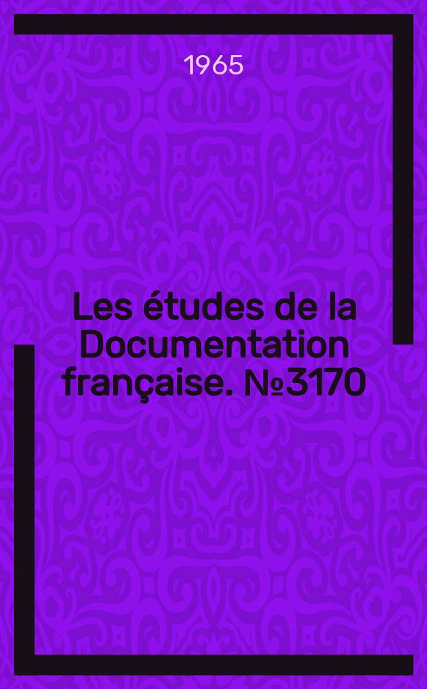 Les &eacute;tudes de la Documentation fran&ccedil;aise. №3170 : Constitution de l'Afghanistan