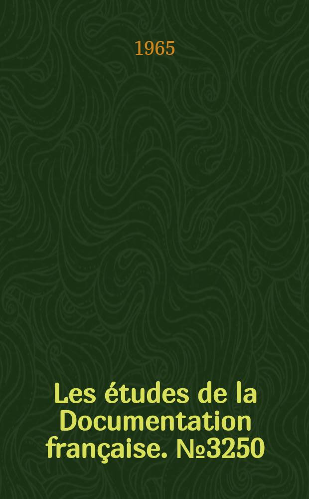 Les études de la Documentation française. №3250 : Les Problèmes de l'enseignement au Québec