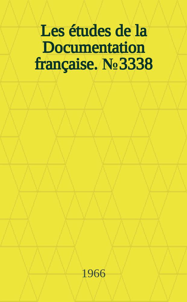 Les &eacute;tudes de la Documentation fran&ccedil;aise. №3338 : La rapport &eacute;conomique britannique pour 1965