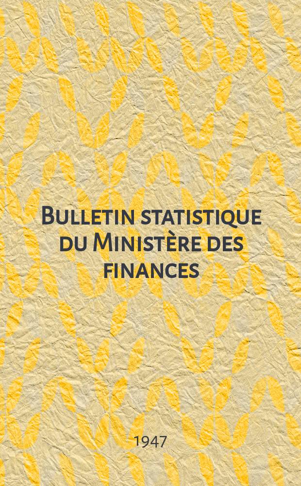Bulletin statistique du Ministère des finances