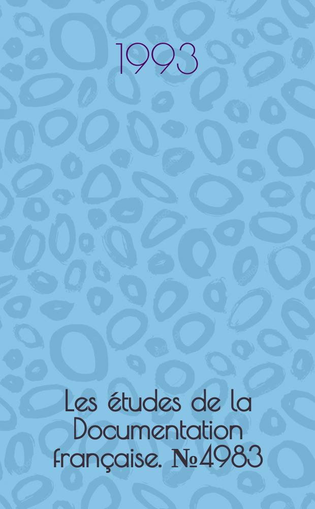 Les études de la Documentation française. №4983 : Chef de l'État et chef du Gouvernement