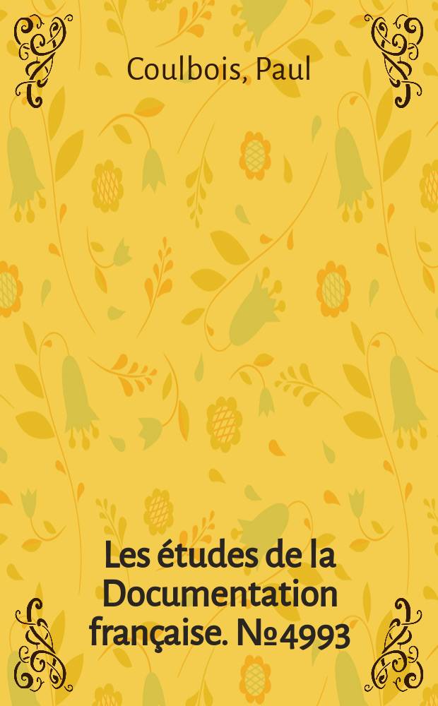 Les études de la Documentation française. №4993 : Aménagement du territoire