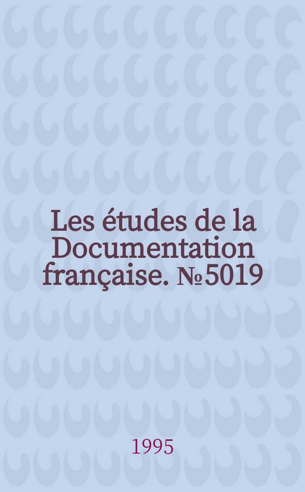 Les études de la Documentation française. №5019 : Restaurer, réformer, agir