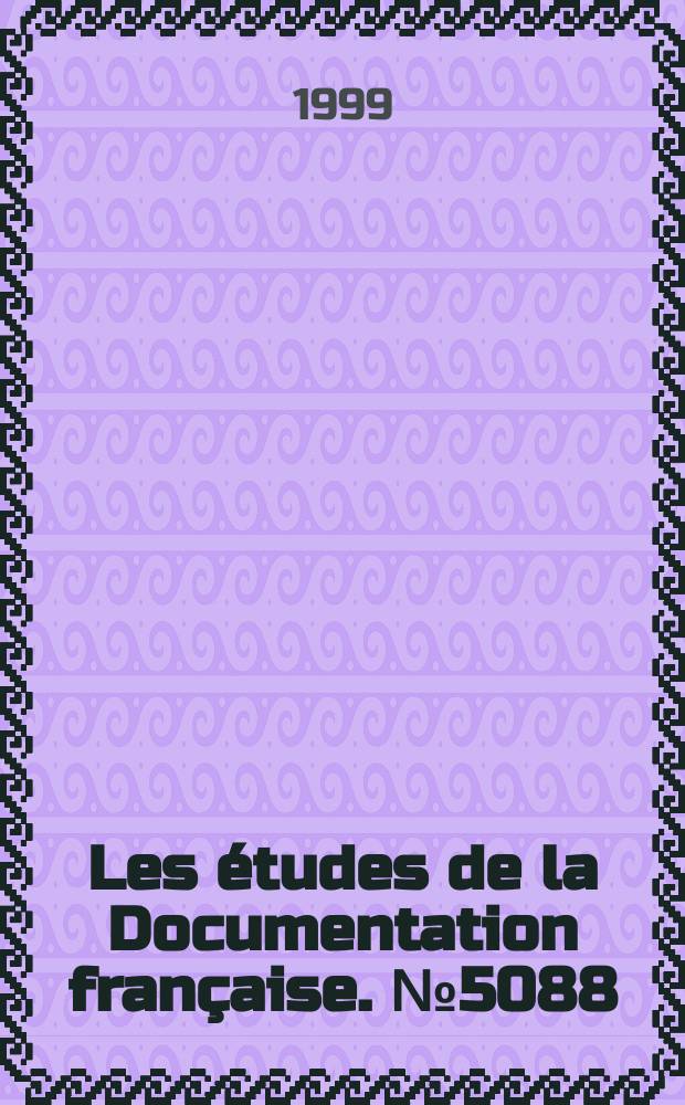 Les études de la Documentation française. №5088/5089 : L'Autriche