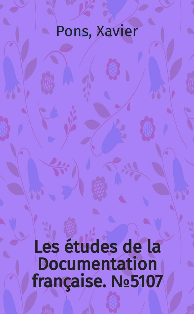 Les études de la Documentation française. №5107 : L'Australie