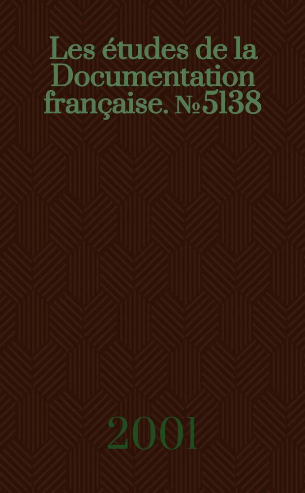 Les études de la Documentation française. №5138 : L'islam en France et en Allemagne