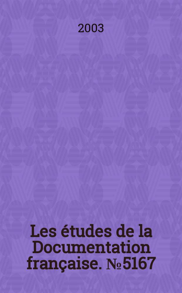 Les &eacute;tudes de la Documentation fran&ccedil;aise. №5167 : Entreprises et territoires