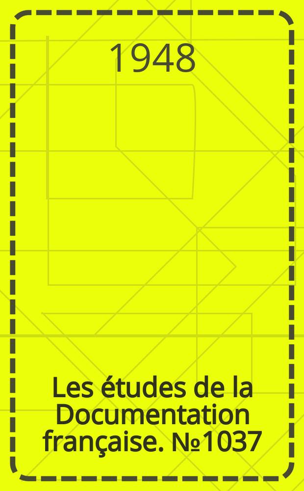 Les études de la Documentation française. № 1037 : Perspectives politiques économiques et sociales du Japon d'après-guerre (sources japonaises)