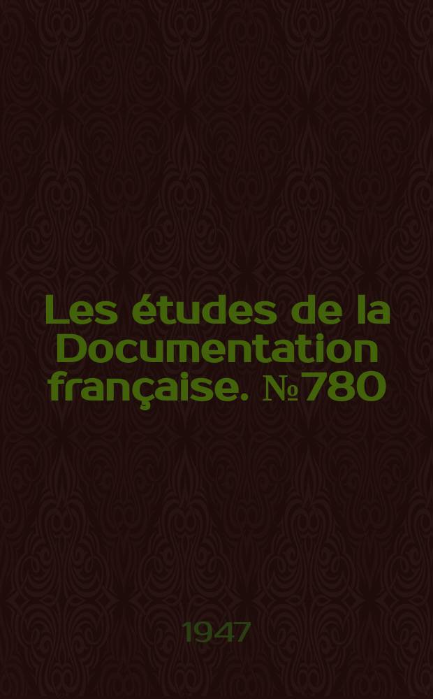 Les études de la Documentation française. № 780