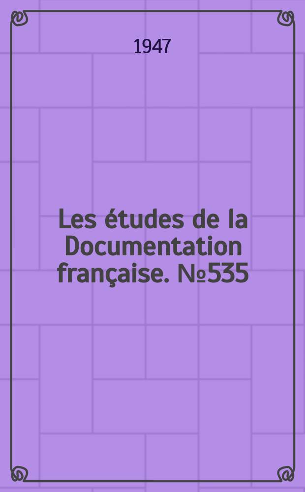 Les études de la Documentation française. № 535