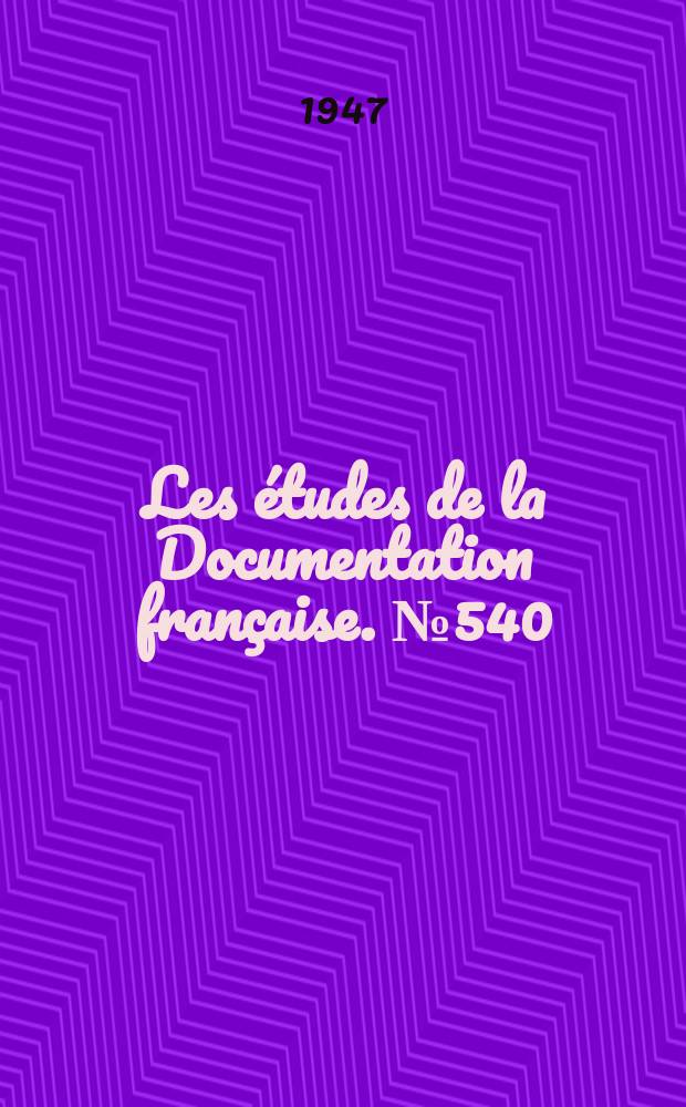 Les études de la Documentation française. № 540