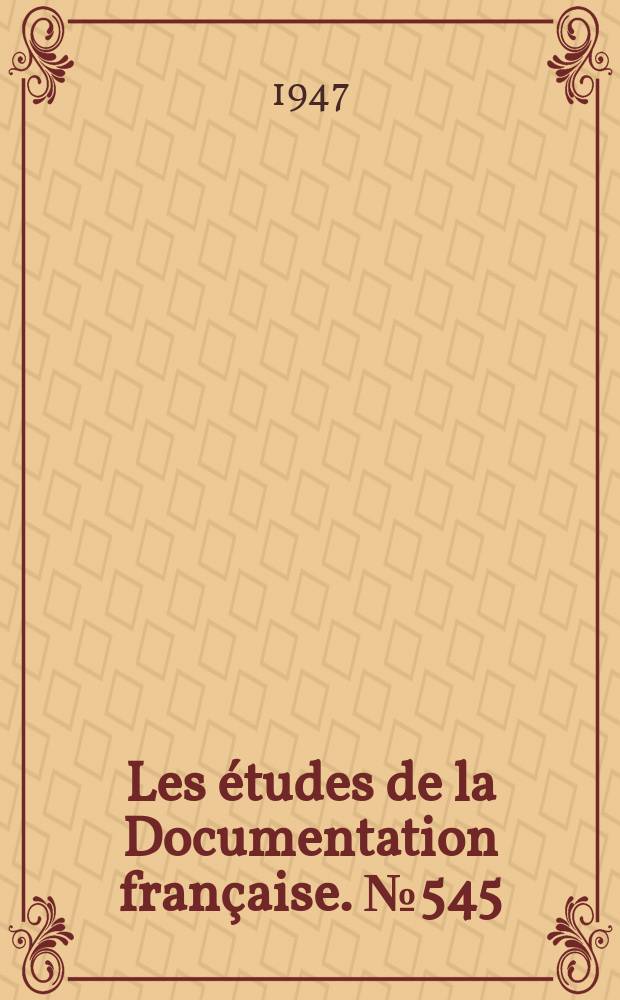 Les études de la Documentation française. № 545