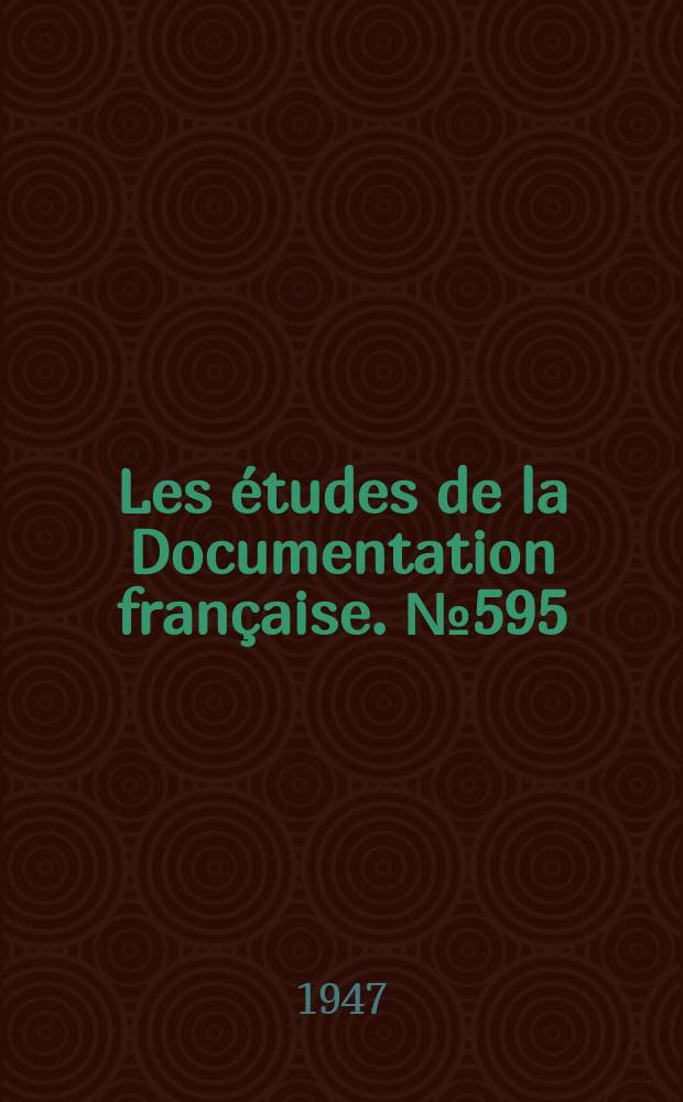 Les études de la Documentation française. № 595