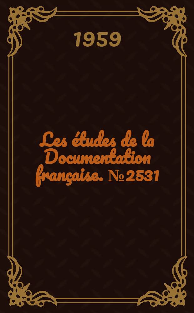 Les études de la Documentation française. № 2531