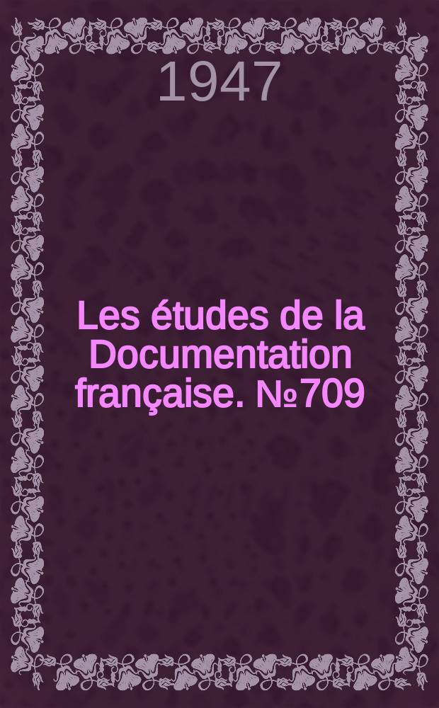 Les études de la Documentation française. №709