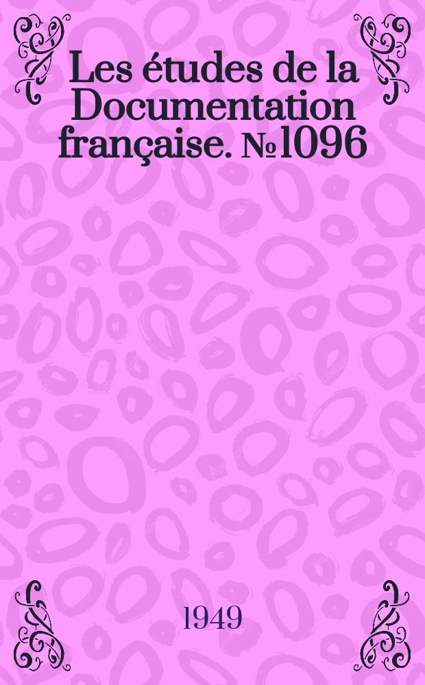 Les études de la Documentation française. №1096 : Le problème de la Carinthie slovène