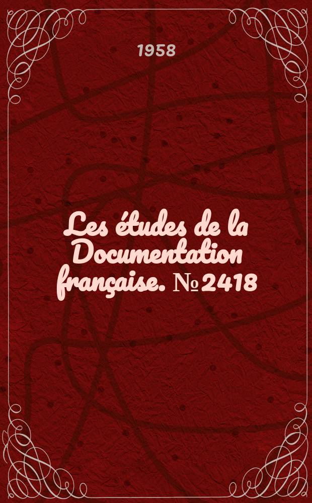 Les études de la Documentation française. № 2418 : Les accidents de la circulation automobile: fléau social no 1