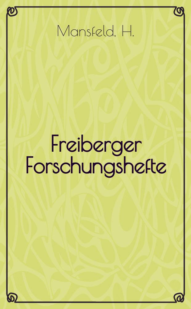 Freiberger Forschungshefte : Beihefte der Zeitschrift "Bergakademie" : Untersuchungen über den Trocknungsverlauf vom Braunkohle im Röhrentrockner. Zur Kenntnis der Brikettiereigenschaften der Braunkohle
