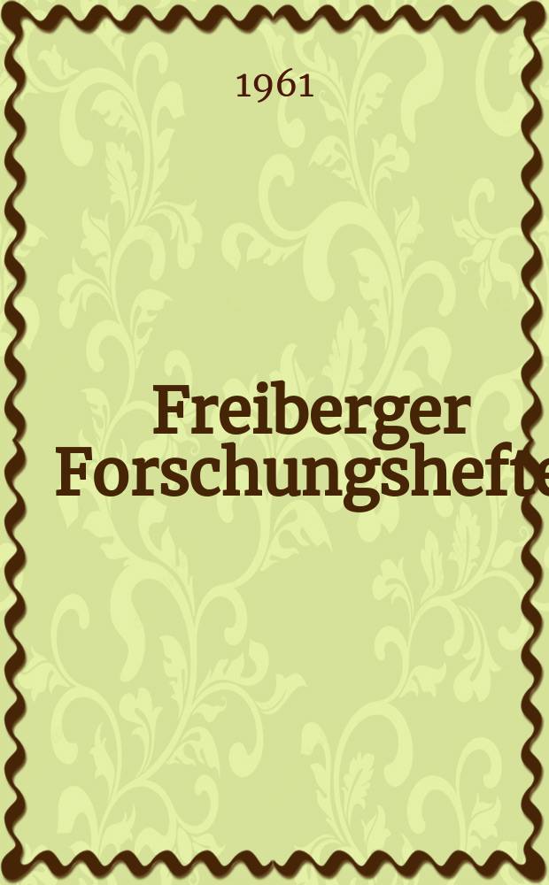 Freiberger Forschungshefte : Beihefte der Zeitschrift "Bergakademie" : Schwerspat in der DDR