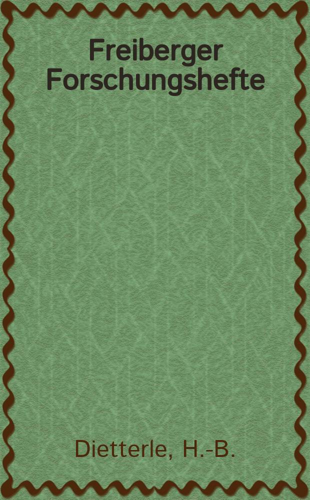 Freiberger Forschungshefte : Beihefte der Zeitschrift "Bergakademie" : Ergebnisse und Auswertung grubenklimatischer. Untersuchungen in tiefen Kaligruben. Untersuchungen über die natürlichen, das Grubenklima der Haupteinzichwelterwege einer Erzgrube Beeinflussenden Faktoren