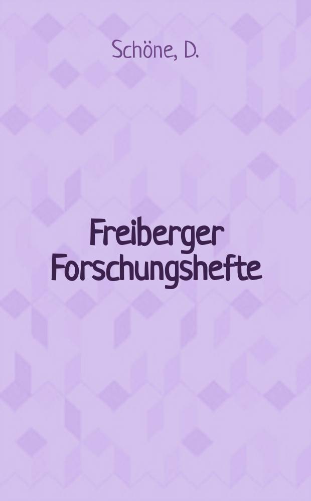 Freiberger Forschungshefte : Beihefte der Zeitschrift "Bergakademie" : Untersuchungen des Verschleissprozesses an Hartmetallscheiden von Orehbohrwerkzeugen für Gestein