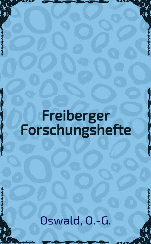 Freiberger Forschungshefte : Beihefte der Zeitschrift "Bergakademie" : Beitrag zum Problem des Sicherheitsfaktors bei der Bemessung...