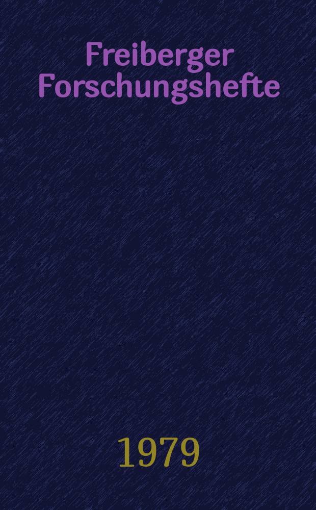 Freiberger Forschungshefte : Beihefte der Zeitschrift "Bergakademie" : Dichtungsw&auml;nde und deren Anwendung...