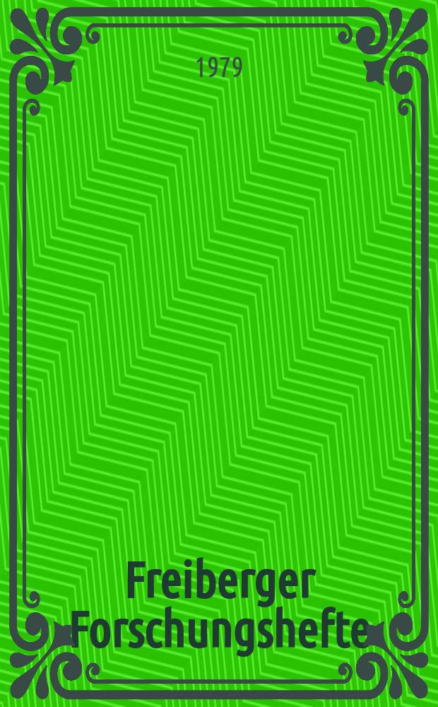 Freiberger Forschungshefte : Beihefte der Zeitschrift "Bergakademie" : Erkennen und Vermeiden von Grubenbränden