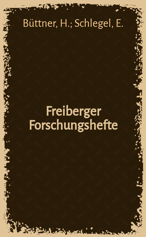 Freiberger Forschungshefte : Beihefte der Zeitschrift "Bergakademie" : Hydrothermal gebundene Feuerbetone...