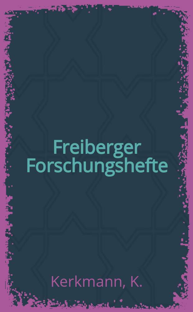 Freiberger Forschungshefte : Beihefte der Zeitschrift "Bergakademie" : Riffe und Algenbänke im Zechstein von Thüringen