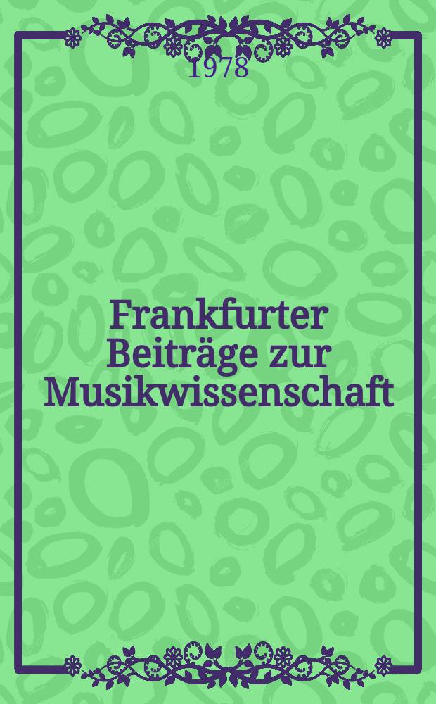 Frankfurter Beiträge zur Musikwissenschaft