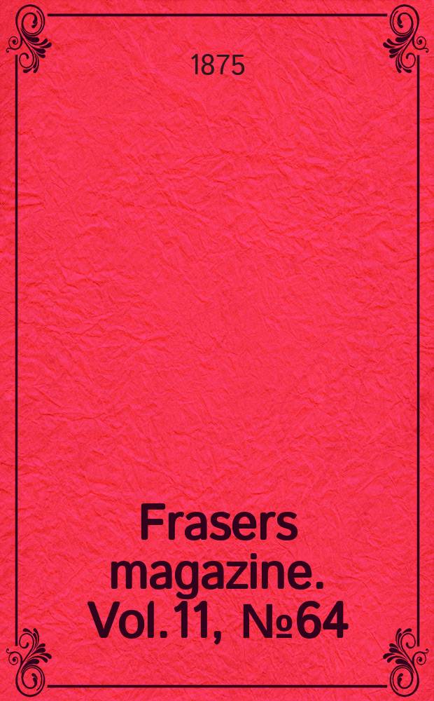 Frasers magazine. Vol.11, №64