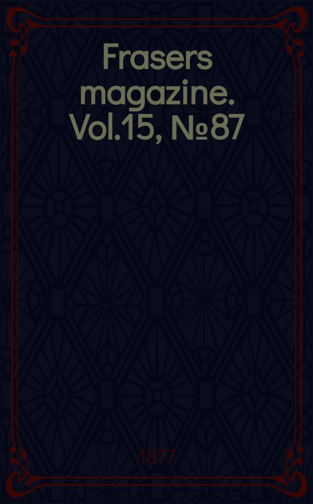 Frasers magazine. Vol.15, №87
