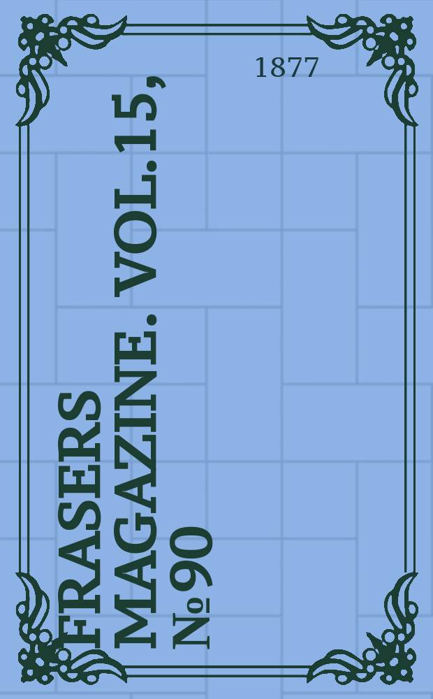 Frasers magazine. Vol.15, №90