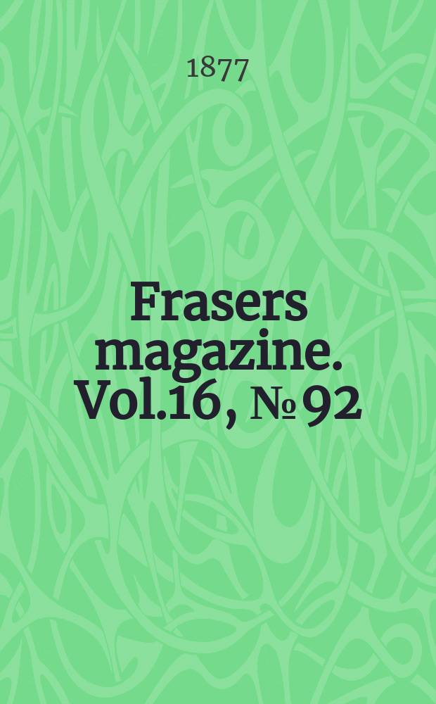 Frasers magazine. Vol.16, №92