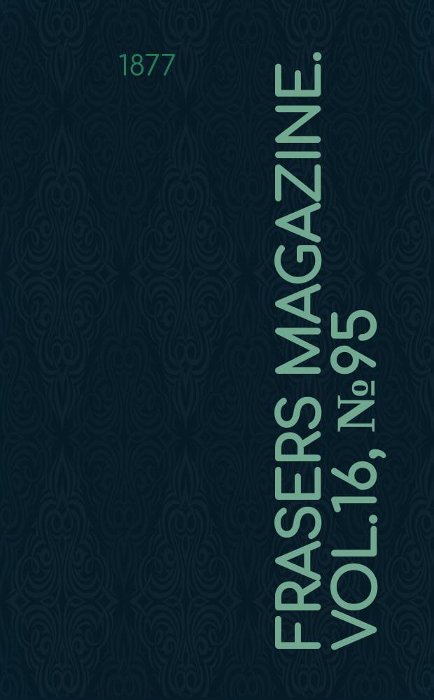 Frasers magazine. Vol.16, №95