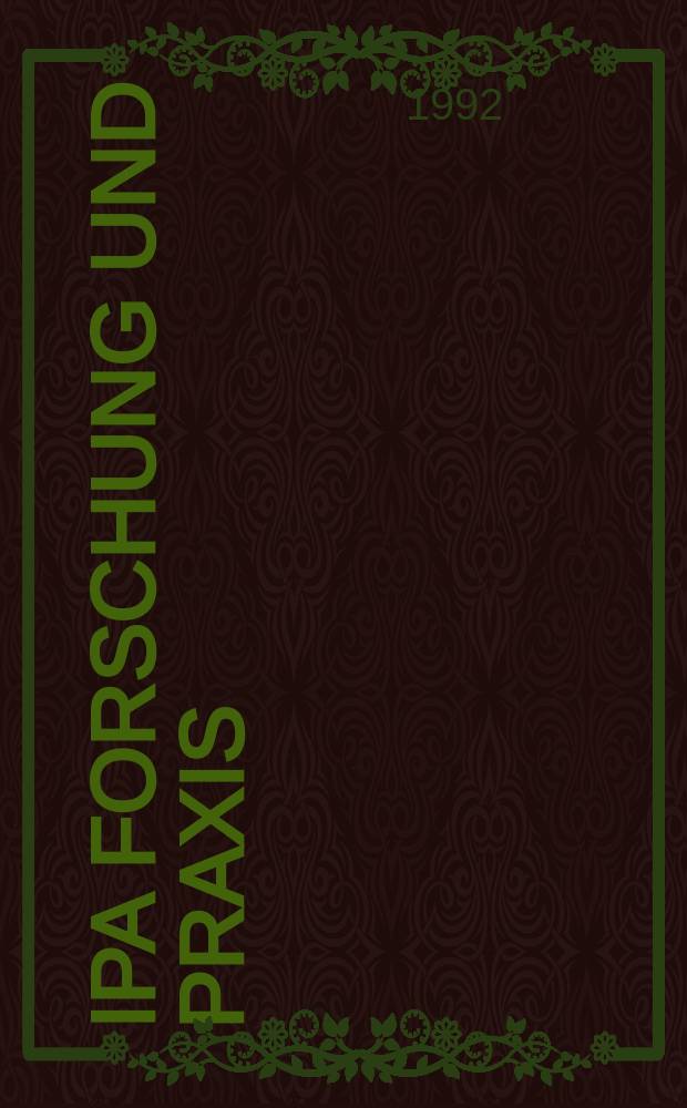 IPA Forschung und Praxis : Ber. aus dem Fraunhofer-Inst. für Produktionstechnik und Automatisierung, Stuttgart, und dem Inst. für industrielle Fertigung und Fabrikbetrieb der Univ. Stuttgart. Bd.163 : Entwicklung eines Verfahrens...