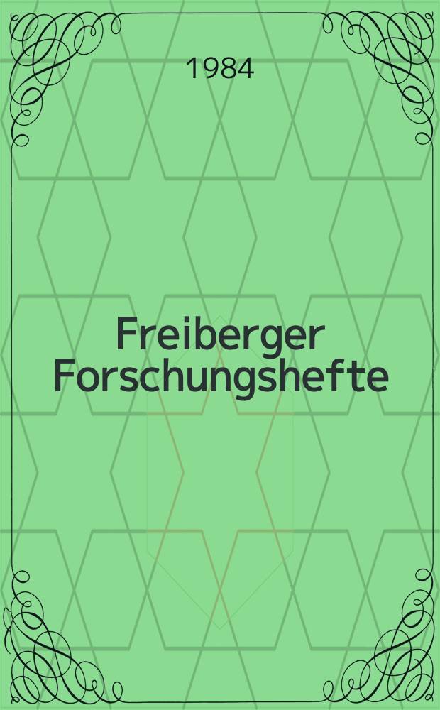Freiberger Forschungshefte : Beihefte der Zeitschrift "Bergakademie" : Neue Erkenntnisse auf dem Gebiet der Kohlechemie